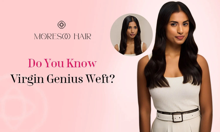 Do You Know Virgin Genius Weft?